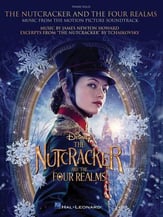 The Nutcracker and the Four Realms piano sheet music cover